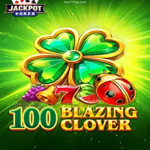 100BlazingClover: The Ultimate Online Gaming Experience