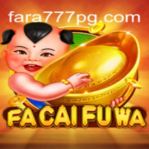 Exploring the Magical World of FaCaiFuWa